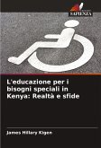 L'educazione per i bisogni speciali in Kenya: Realtà e sfide