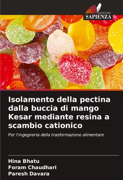 Isolamento della pectina dalla buccia di mango Kesar mediante resina a scambio cationico
