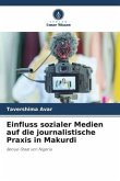 Einfluss sozialer Medien auf die journalistische Praxis in Makurdi