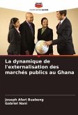 La dynamique de l'externalisation des marchés publics au Ghana