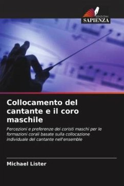 Collocamento del cantante e il coro maschile - Lister, Michael