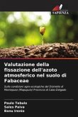 Valutazione della fissazione dell'azoto atmosferico nel suolo di Fabaceae