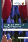 Dengiz guli-sherlar va hikoyalar to'plami