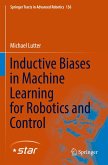 Inductive Biases in Machine Learning for Robotics and Control