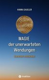 Magie der unerwarteten Wendungen