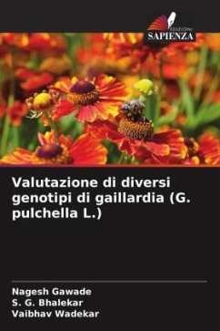 Valutazione di diversi genotipi di gaillardia (G. pulchella L.) - Gawade, Nagesh;Bhalekar, S. G.;Wadekar, Vaibhav