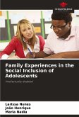 Family Experiences in the Social Inclusion of Adolescents