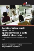 Considerazioni sugli obiettivi di apprendimento e sulle attività didattiche