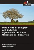 Dinamiche di sviluppo nell'industria agrumicola del Capo Orientale del Sudafrica