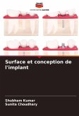 Surface et conception de l'implant