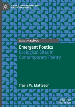 Emergent Poetics - Matteson, Travis W.