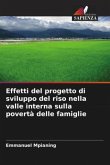 Effetti del progetto di sviluppo del riso nella valle interna sulla povertà delle famiglie