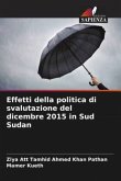 Effetti della politica di svalutazione del dicembre 2015 in Sud Sudan