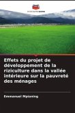 Effets du projet de développement de la riziculture dans la vallée intérieure sur la pauvreté des ménages