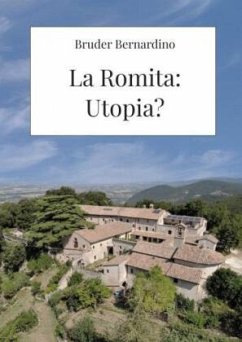 La Romita: Utopia? - Greco, Bernardino