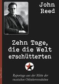 Zehn Tage, die die Welt erschütterten (eBook, ePUB)