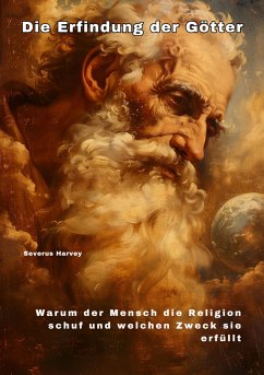 Die Erfindung der Götter (eBook, ePUB) - Harvey, Severus