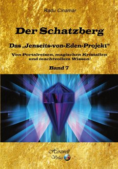 Der Schatzberg, Band 7 (eBook, ePUB) - Cinamar, Radu