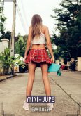 Mini-Jupe (eBook, ePUB)