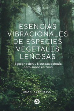 Cover Esencias vibracionales de especies vegetales leñosas (eBook, ePUB)
