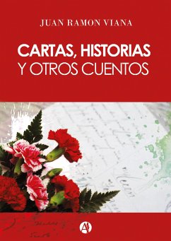 Cartas, historias y otros cuentos (eBook, ePUB) - Viana, Juan Ramón