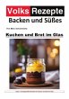 Volksrezepte Backen und Süßes -... - Bild 1