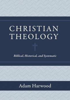 Christian Theology (eBook, ePUB) - Harwood, Adam