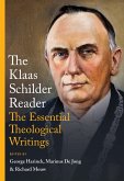 The Klaas Schilder Reader (eBook, ePUB)