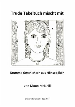 Trude Takeltüch mischt mit - McNeill, Moon