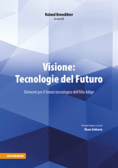 Visione: Tecnologie del Futuro - Visione: Tecnologie del Futuro 2030