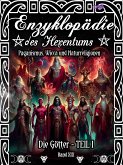 Enzyklopädie des Hexentums - Die Götter - TEIL I - Band 19 (eBook, ePUB)