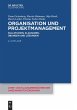 Organisation und Projektmanagement - Bild 1