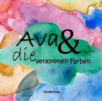 Ava und die verlorenen Farben (eBook, ePUB)