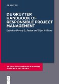 De Gruyter Handbook of Responsible Project Management De Gruyter Handbook of Responsible Project Management