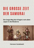 Die große Zeit der Samurai (eBook, ePUB)