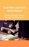 Guia per a gestors principiants (eBook, ePUB)