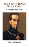 Inca Garcilaso de la Vega - Comentarios Reales (eBook, ePUB)