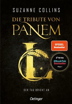 Der Tag bricht an / Die Tribute von Panem Bd.5 (Deutsche Ausgabe)
