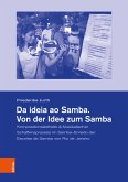 Da ideia ao Samba. Von der Idee zum Samba (eBook, PDF)