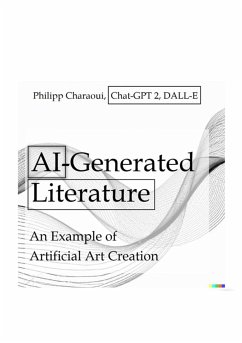 AI-Generated Literature (eBook, ePUB) - Charaoui, Philipp