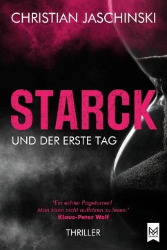 STARCK und der erste Tag (eBook, ePUB) - Jaschinski, Christian