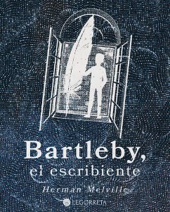 Bartleby, el escribiente (eBook, ePUB) - Melville, Herman