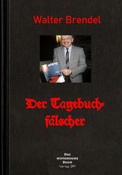 Der Tagebuchfälscher (eBook, ePUB) - Brendel, Walter