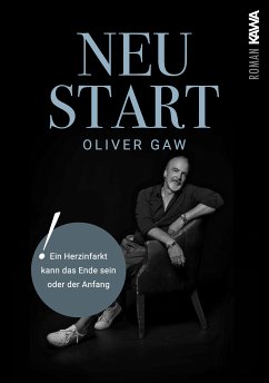 Neustart (eBook, ePUB) - Gaw, Oliver; Gaw, Oliver