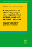 Novas perspetivas na didática do português como língua adicional: políticas educacionais – currículos – aplicações (eBook, PDF)