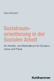 Sozialraumorientierung in der Sozialen Arbeit (eBook, ePUB)