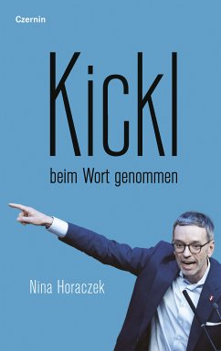 Kickl beim Wort genommen (eBook, ePUB) - Horaczek, Nina