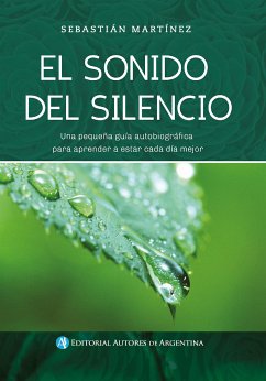 El sonido del silencio (eBook, ePUB) - Martínez, Sebastián