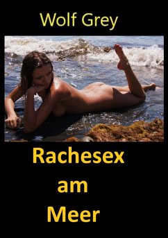 Rachesex am Meer (eBook, ePUB) - Grey, Wolf