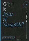 Who Is Jesus of Nazareth? (eBook, ePUB)